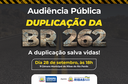 Audiência Pública sobre a duplicação da BR-262 será realizada na Câmara Municipal de Ribas do Rio Pardo no dia 28
